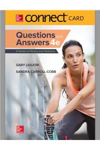 Connect Access Card for Questions and Answers: A Guide to Fitness and Wellness