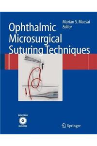 Ophthalmic Microsurgical Suturing Techniques