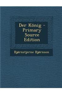Der Konig