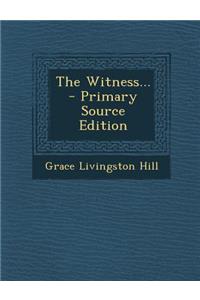 The Witness...