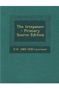 The Trespasser