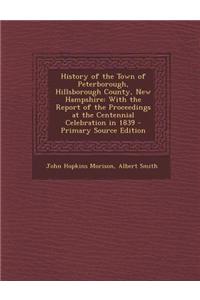 History of the Town of Peterborough, Hillsborough County, New Hampshire