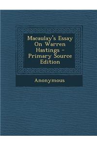 Macaulay's Essay on Warren Hastings