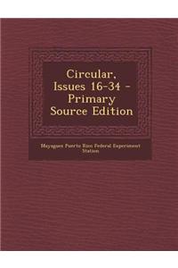 Circular, Issues 16-34 - Primary Source Edition