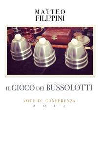 IL GIOCO DEI BUSSOLOTTI