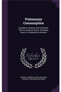 Pulmonary Consumption