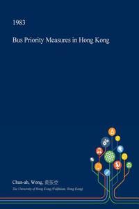 Bus Priority Measures in Hong Kong