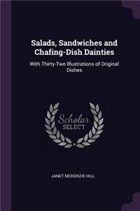 Salads, Sandwiches and Chafing-Dish Dainties