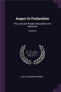 Angus Or Forfarshire