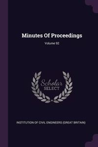Minutes Of Proceedings; Volume 92