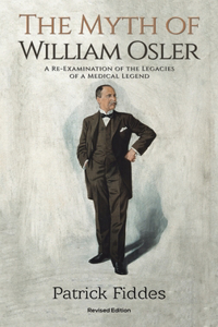 Myth of William Osler