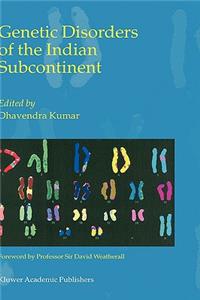 Genetic Disorders of the Indian Subcontinent