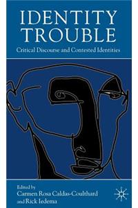 Identity Trouble