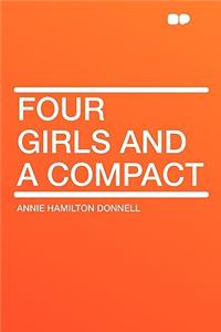 Four Girls and a Compact