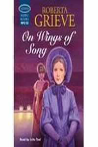On Wings of Song