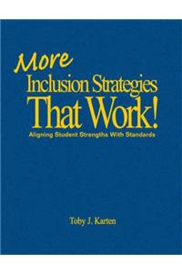 More Inclusion Strategies That Work!