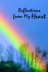 Reflections from My Heart