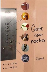 Gente Como Nosotros