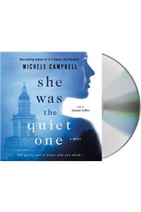 She Was the Quiet One