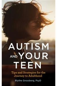 Autism and Your Teen