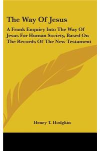The Way of Jesus