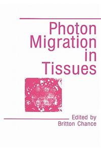 Photon Migration in Tissues