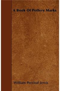 A Book Of Pottery Marks