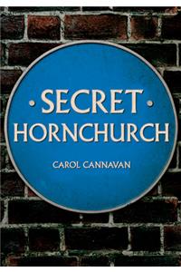 Secret Hornchurch