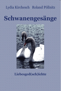 Schwanengesange