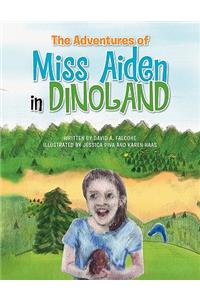 The Adventures of Miss Aiden in Dinoland