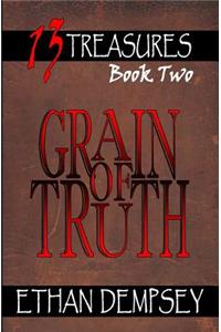 Grain of Truth