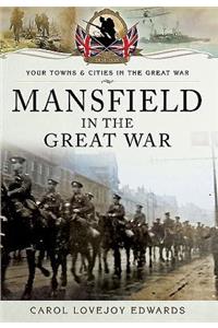 Mansfield in the Great War