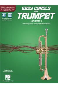 Easy Carols for Trumpet, Vol. 1: 15 Holiday Solos: 15 Holiday Solos, With Downloadable Audio