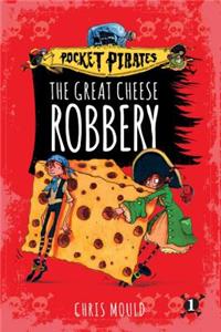 Great Cheese Robbery, 1