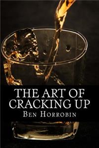 Art of Cracking Up