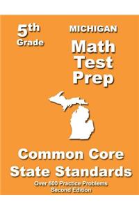 Michigan 5th Grade Math Test Prep: Common Core Learning Standards