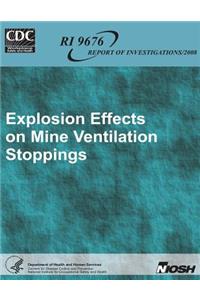 Explosion Effects on Mine Ventilation Stoppings