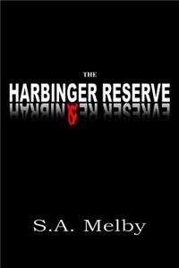 Harbinger Reserve