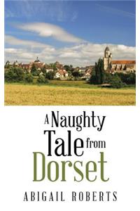 Naughty Tale from Dorset