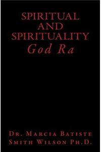 Spiritual and Spirituality