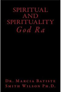 Spiritual and Spirituality