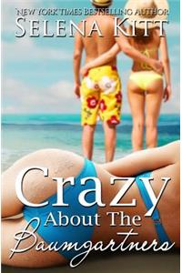 Crazy About the Baumgartners