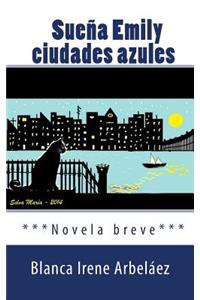 Suena Emily ciudades azules