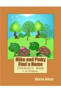Mike and Pinky Find a Home