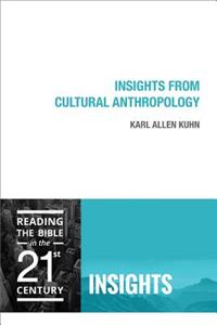 Insights from Cultural Anthropology