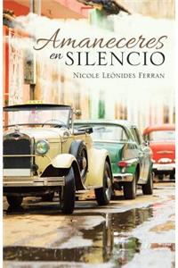 Amaneceres En Silencio