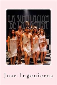 Simulacion De la Locura