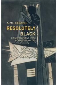 Resolutely Black