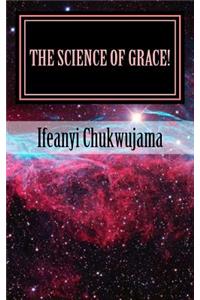 Science of Grace!