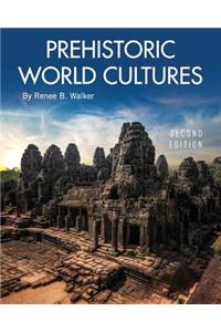 Prehistoric World Cultures